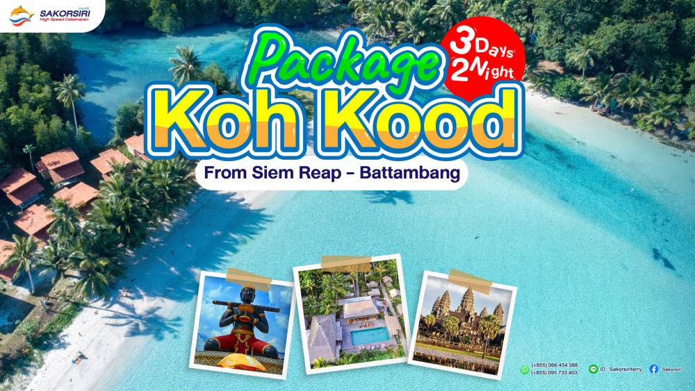 Siem Reap - Battambang - Koh kood Package 3 days 2 nights